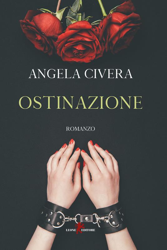 Ostinazione - Angela Civera - copertina