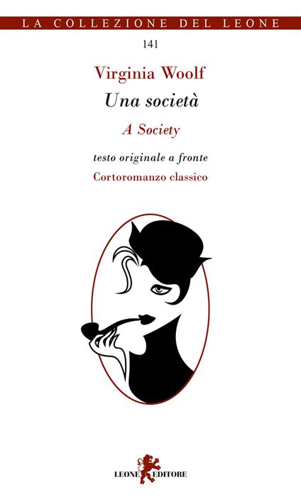 Una società. Testo inglese a fronte - Virginia Woolf - copertina