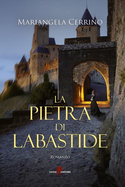 La pietra di Labastide - Mariangela Cerrino - copertina