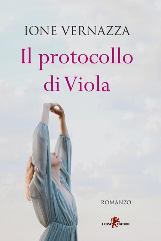 Il protocollo di Viola - Ione Vernazza - copertina