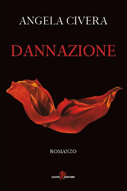 Dannazione - Angela Civera - ebook