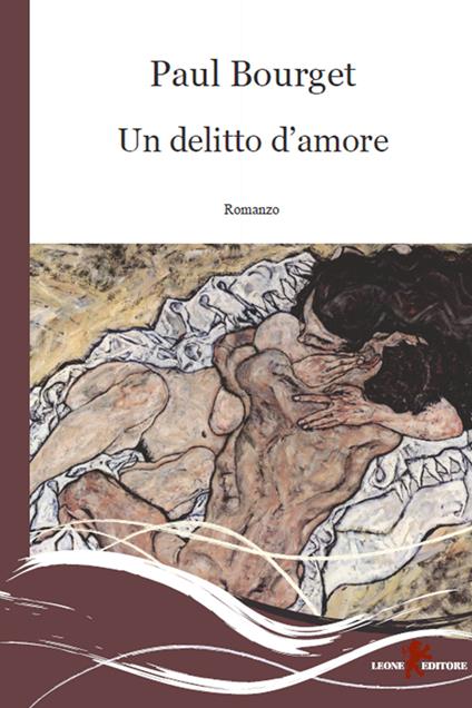 Un delitto d'amore - Paul Bourget,G. Melloni - ebook