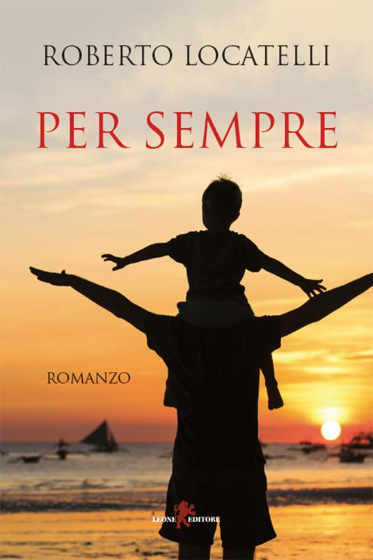 Per sempre - Roberto Locatelli - ebook