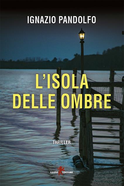 L' isola delle ombre - Ignazio Pandolfo - ebook