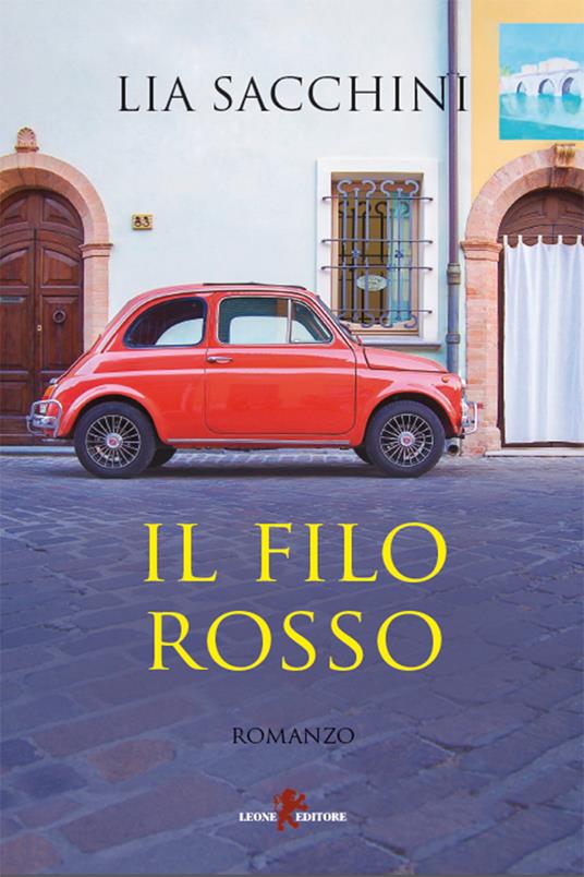 Il filo rosso - Lia Sacchini - ebook