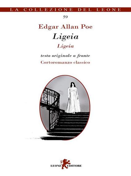 Ligeia. Testo inglese a fronte - Edgar Allan Poe,Luigi Marfè - ebook