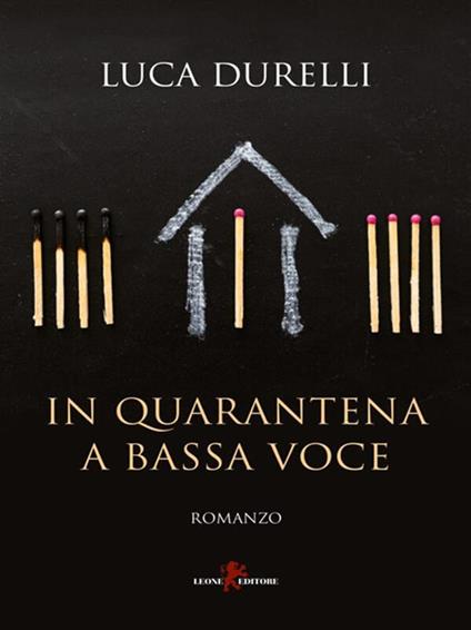 In quarantena a bassa voce - Luca Durelli - ebook
