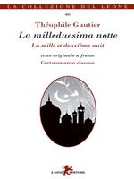 La milleduesima notte. Testo francese a fronte