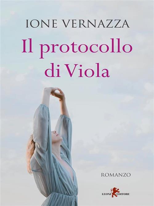 Il protocollo di Viola - Ione Vernazza - ebook