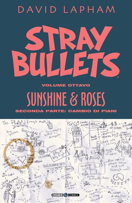 Stray bullets. Vol. 8: Sunshine & roses. Seconda parte: Cambio di programma - David Lapham - copertina