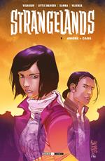 Strangelands. Vol. 1: Amore + caos.