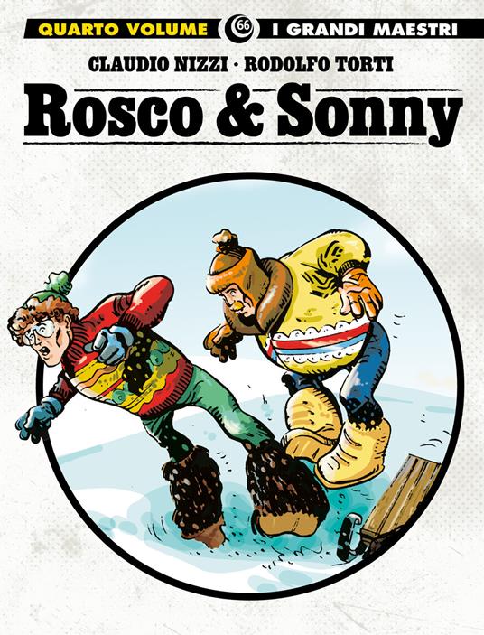 Rosco & Sonny. Vol. 4 - Claudio Nizzi - copertina