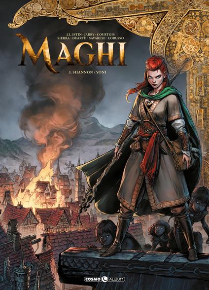 Maghi. Vol. 3: Shannon/Yoni - Jean-Luc Istin,Nicolas Jarry,Kyko Duarte - copertina