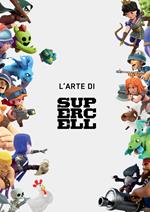 L' arte di Supercell. Ediz. a colori