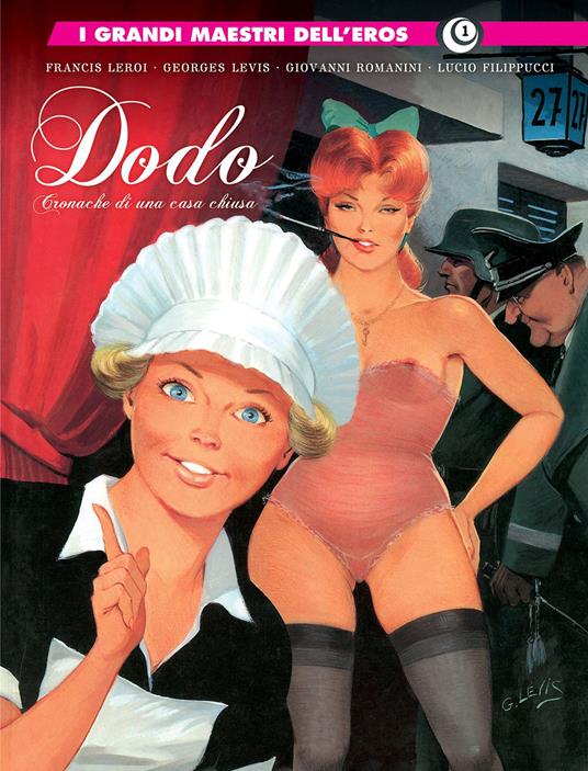 Dodo. Cronache di una casa chiusa. Vol. 1 - Francis Leroi - copertina