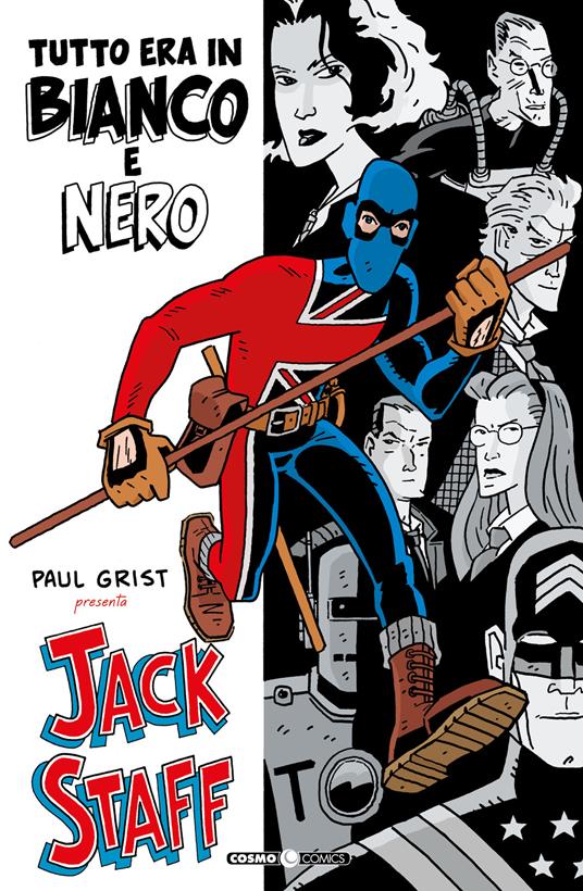 Jack Staff tutto era in bianco e nero - Paul Grist - copertina