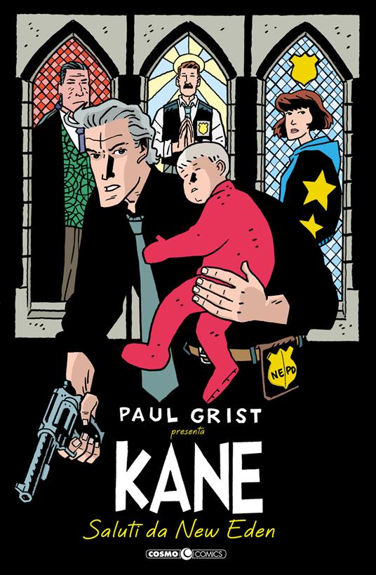 Kane. Vol. 1: Saluti da New Eden - Paul Grist - copertina