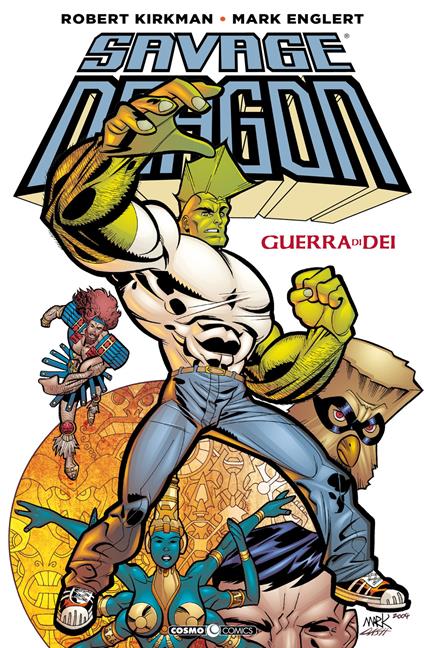 Guerra di dei. Savage Dragon - Robert Kirkman - copertina