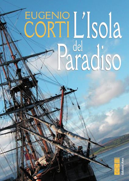 L' isola del paradiso - Eugenio Corti - ebook