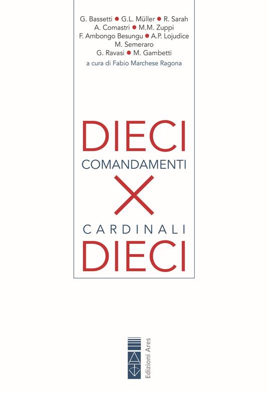 Dieci comandamenti per dieci cardinali - copertina