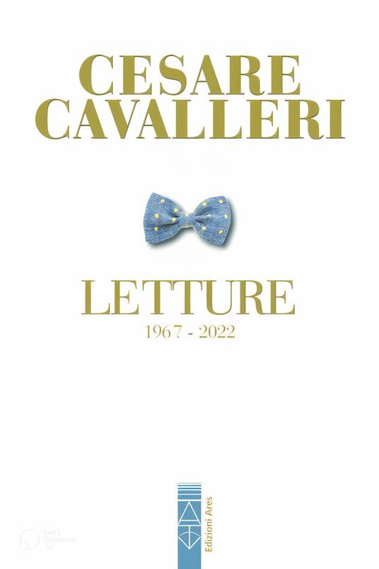 Letture (1967-2022) - Cesare Cavalleri - copertina