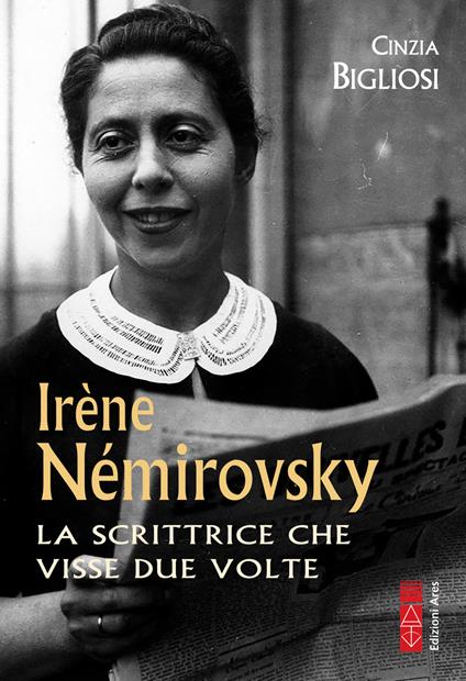 Irène Némirovsky - Cinzia Bigliosi - copertina
