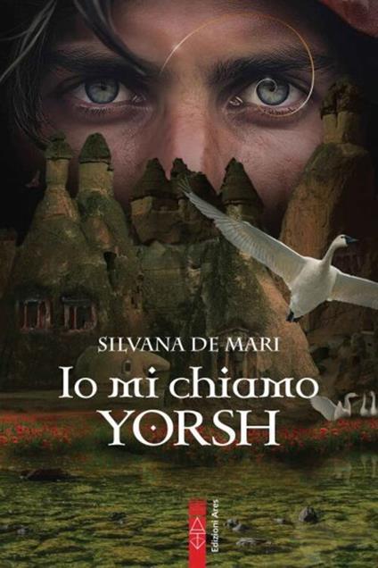 Io mi chiamo Yorsh - Silvana De Mari - copertina