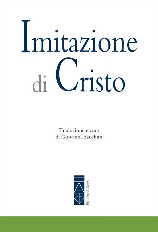 Imitazione di Cristo. Nuova ediz. - Jean Gerson,Giovanni Bacchini - ebook