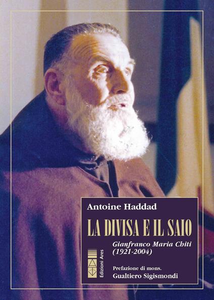 La divisa e il saio - Antoine Haddad - copertina