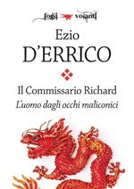 L' uomo dagli occhi malinconici. Il commissario Richard