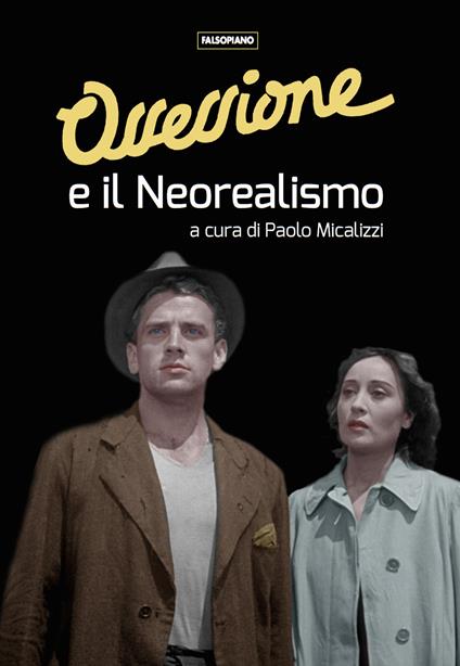 Ossessione e il Neorealismo - copertina