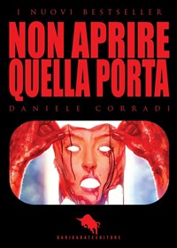 Non aprire quella porta - Daniele Corradi - Libro - How2 