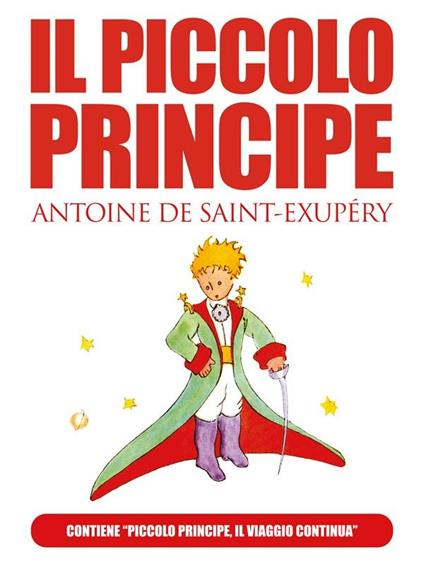 Il piccolo principe - Antoine de Saint-Exupéry - ebook