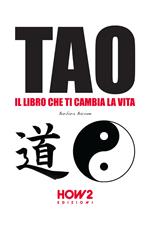 Tao: il libro che ti cambia la vita