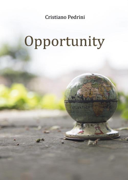 Opportunity - Cristiano Pedrini - copertina