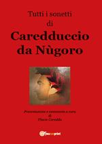 Tutti i sonetti di Caredduccio da Nùgoro