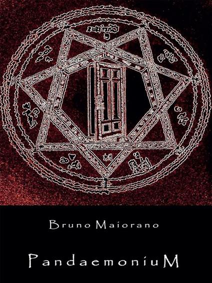 Pandaemonium - Bruno Maiorano - ebook