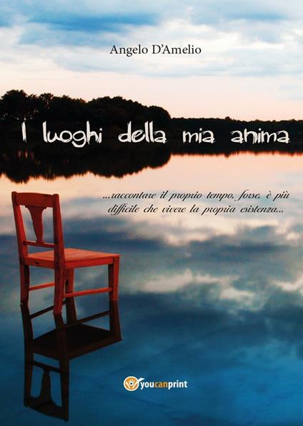 I luoghi della mia anima - Angelo D'Amelio - copertina