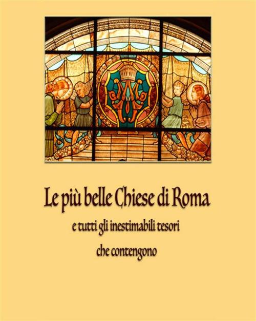 Le più belle chiese di Roma - Dario Somigli - ebook