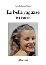 Le belle ragazze in fiore