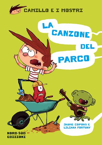 La canzone del parco. Camillo e i mostri - Jaume Copons - copertina