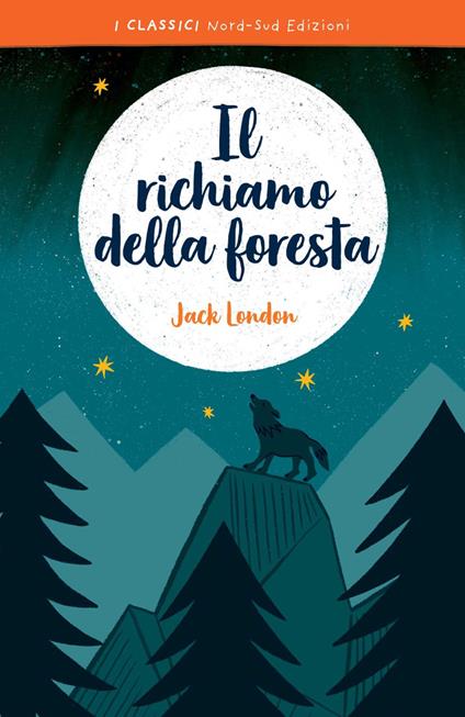 Il richiamo della foresta - Jack London - copertina