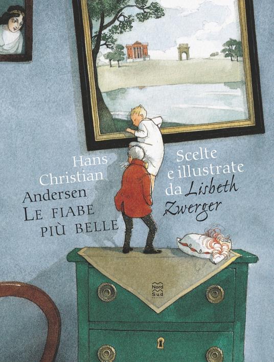 Le fiabe più belle. Ediz. a colori - Lisbeth Zwerger,Hans Christian Andersen - copertina