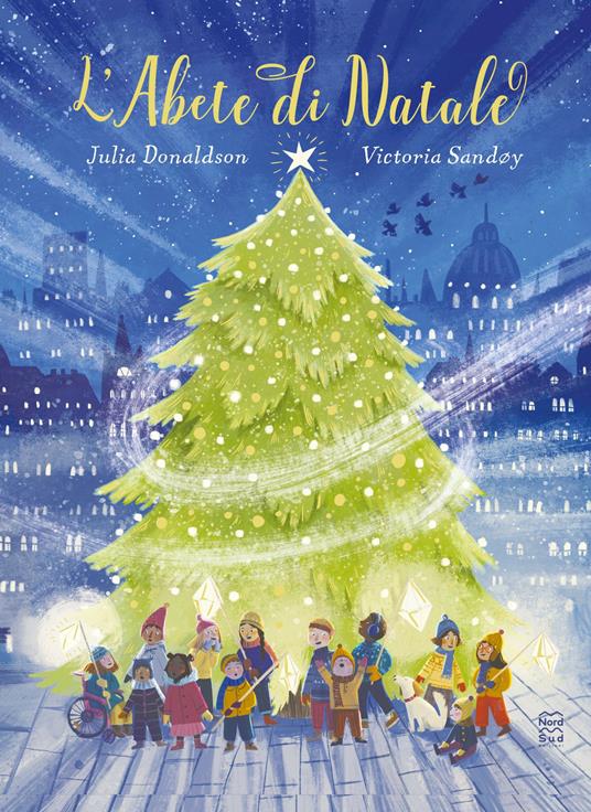 L' abete di Natale. Ediz. a colori - Julia Donaldson - copertina