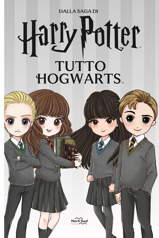 Harry Potter. Tutto Hogwarts. Ediz. a colori - Libro - Nord-Sud - J.K.  Rowling's wizarding world