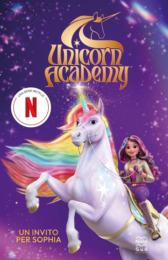 Un invito per Sophia. Unicorn Academy - Julie Sykes - ebook