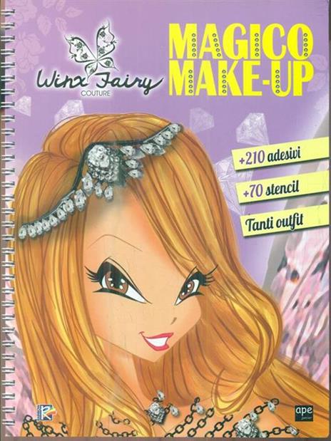 Magico make-up. Winx Fairy Couture. Ediz. a spirale. Con Adesivi - 3