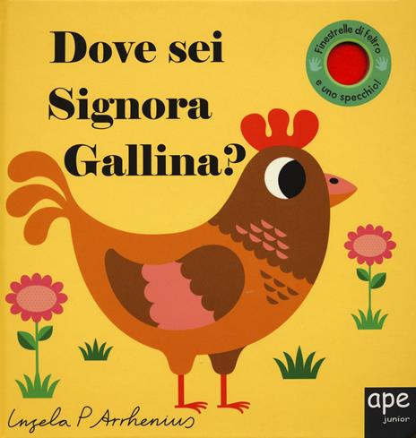 Dove sei signora gallina? Ediz. a colori - Ingela P. Arrhenius - copertina