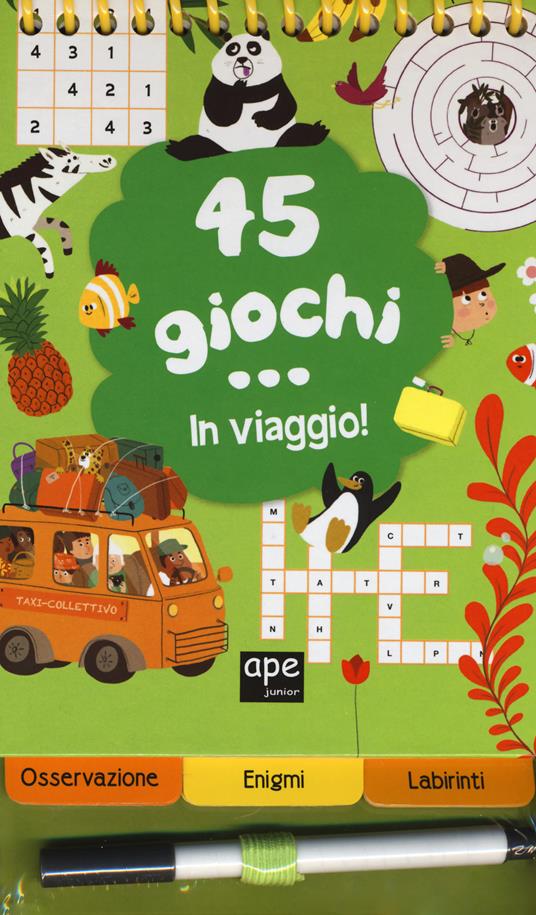 45 giochi... in viaggio. Ediz. a colori. Ediz. a spirale. Con Prodotti vari - Céline Potard - copertina