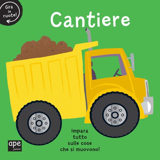 Cantiere. Gira le ruote! - copertina